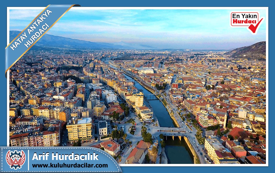 Hatay Antakya Hurdacı